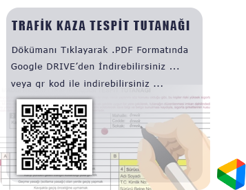 Trafik Kaza Tespit Tutanağı